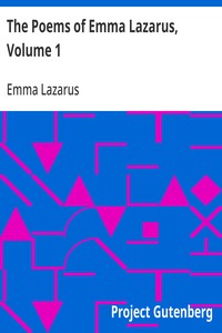 Cover of The Poems of Emma Lazarus, Volum...