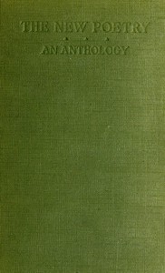 Cover of The New Poetry: An Anthology — A Closer Reading