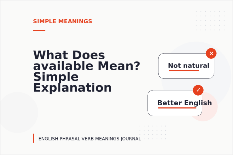 What Does available Mean? Simple Explanation and Examples