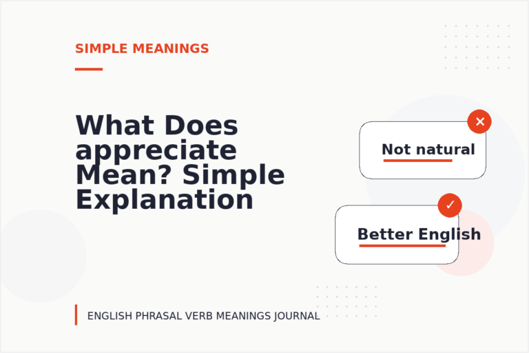 What Does appreciate Mean? Simple Explanation and Examples