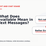 What Does available Mean in Text Messages?