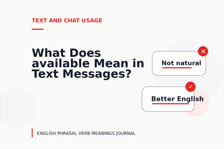 What Does available Mean in Text Messages?