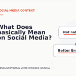 What Does basically Mean on Social Media?