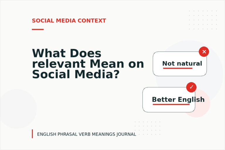 What Does relevant Mean on Social Media?