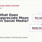 What Does appreciate Mean on Social Media?