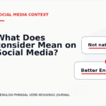 What Does consider Mean on Social Media?